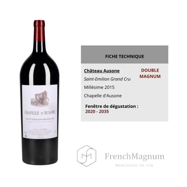 Illustration de la fiche produit du Double Magnum Chapelle d'Ausone 2015