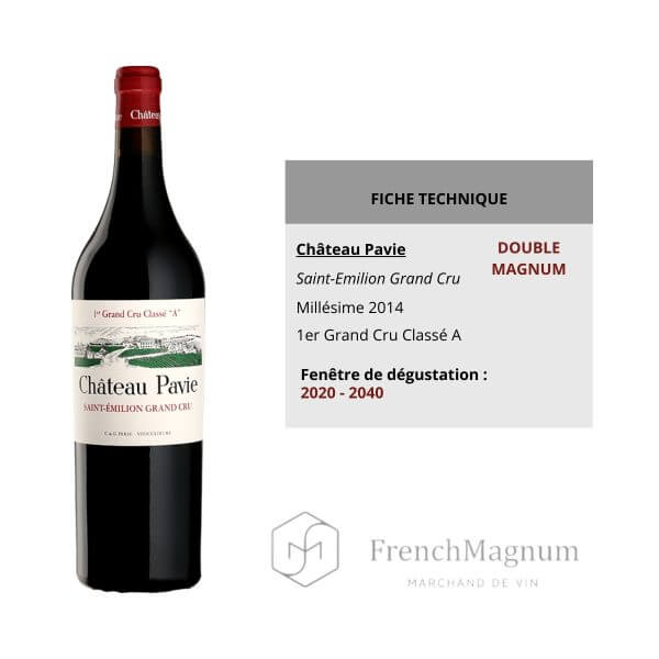 Fiche technique du Double Magnum Château Pavie 2014 réalisée par French Magnum