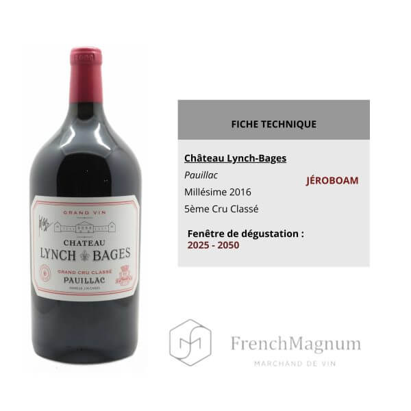 Photo du Jéroboam Château Lynch-Bages 2016 avec fiche technique réalisée par French Magnum